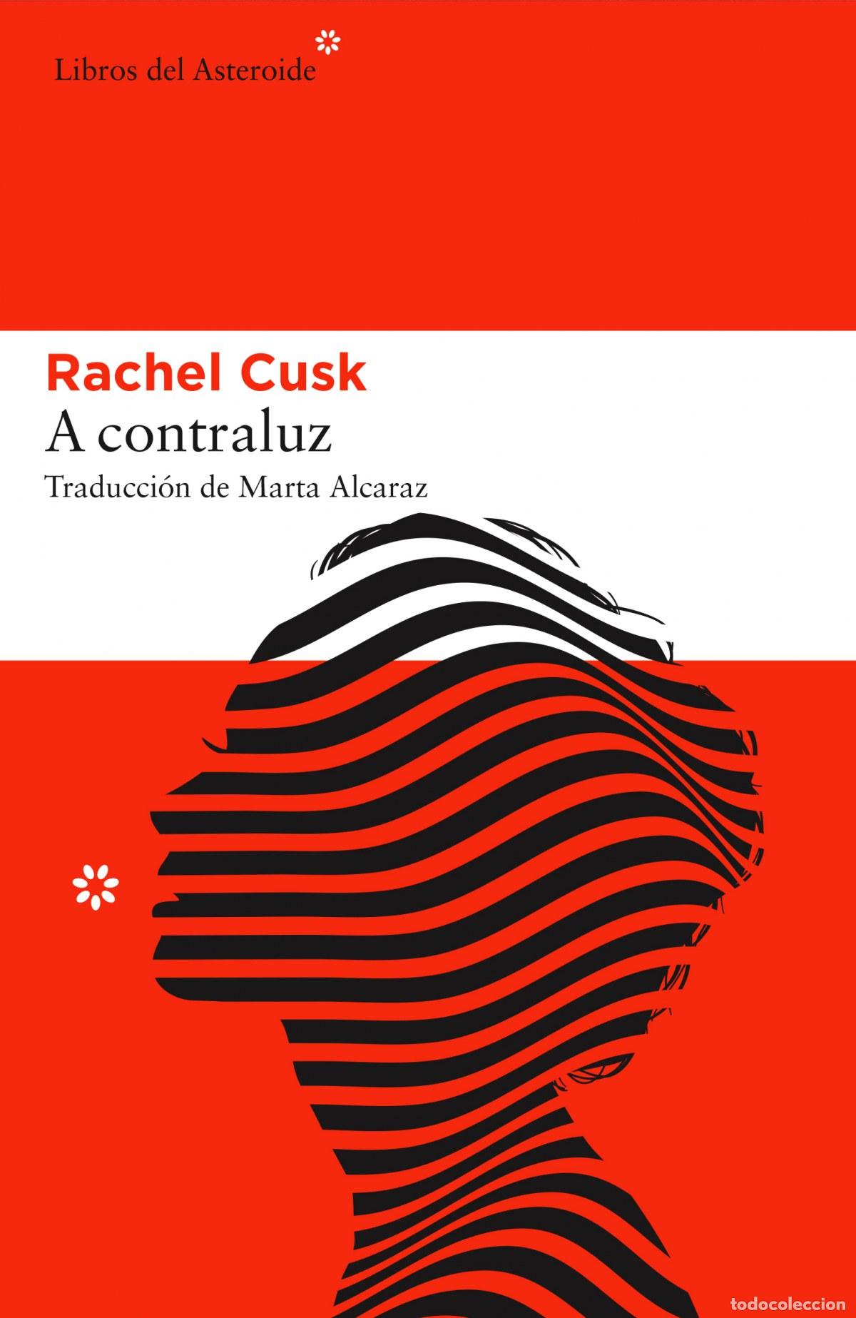B&uuml;cher: A CONTRALUZ - CUSK, RACHEL