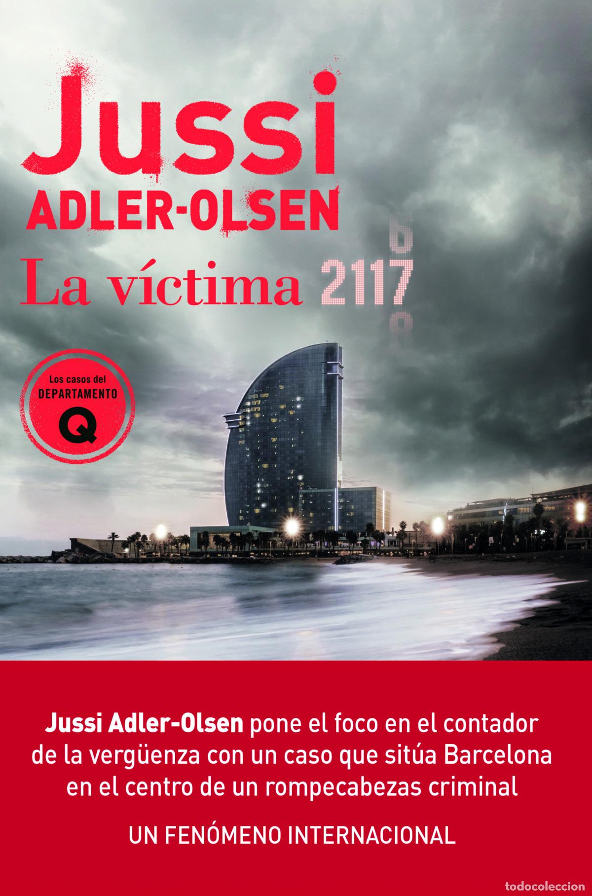 Libros: La v&iacute;ctima 2117 - Adler-Olsen, Jussi