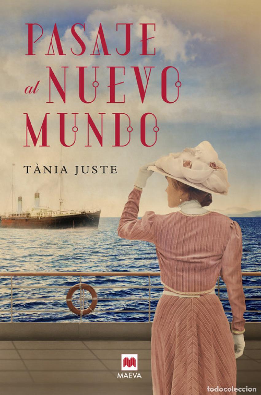 Libros: PASAJE AL NUEVO MUNDO - Juste, Tania