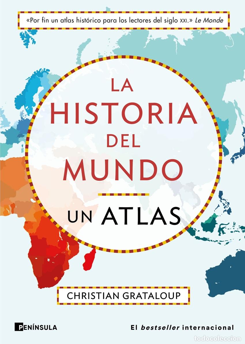 Libri di seconda mano: La historia del mundo. Un atlas - Grataloup, Christian
