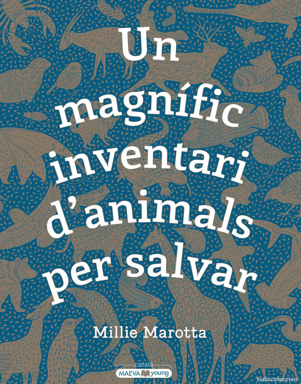 Libros: MAGNIFICO INVENTARIO DE ANIMALES POR SAL - Marotta, Millie