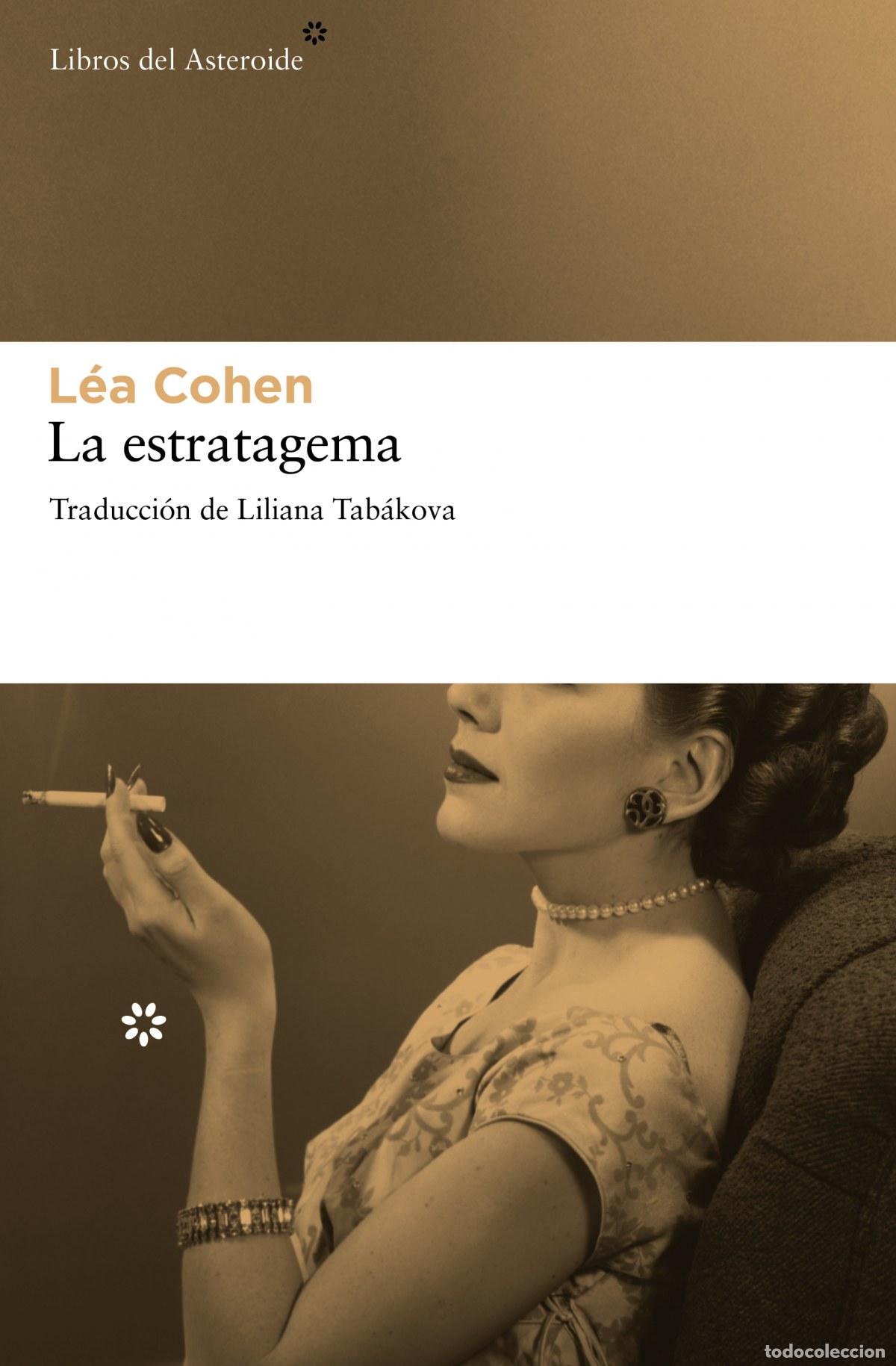 B&uuml;cher: La estratagema - Cohen, L&eacute;a
