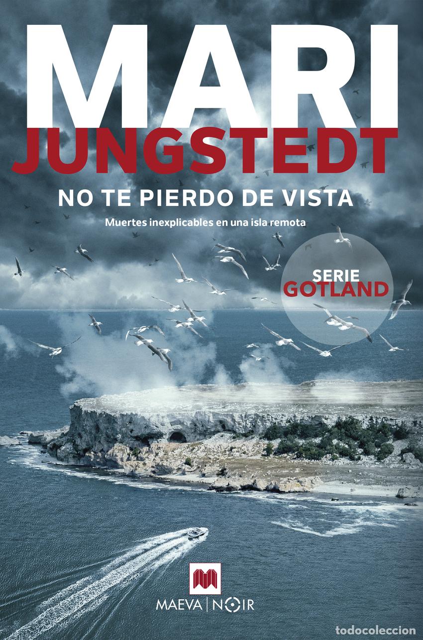 Libros: No te pierdo de vista - Jungstedt, Mari