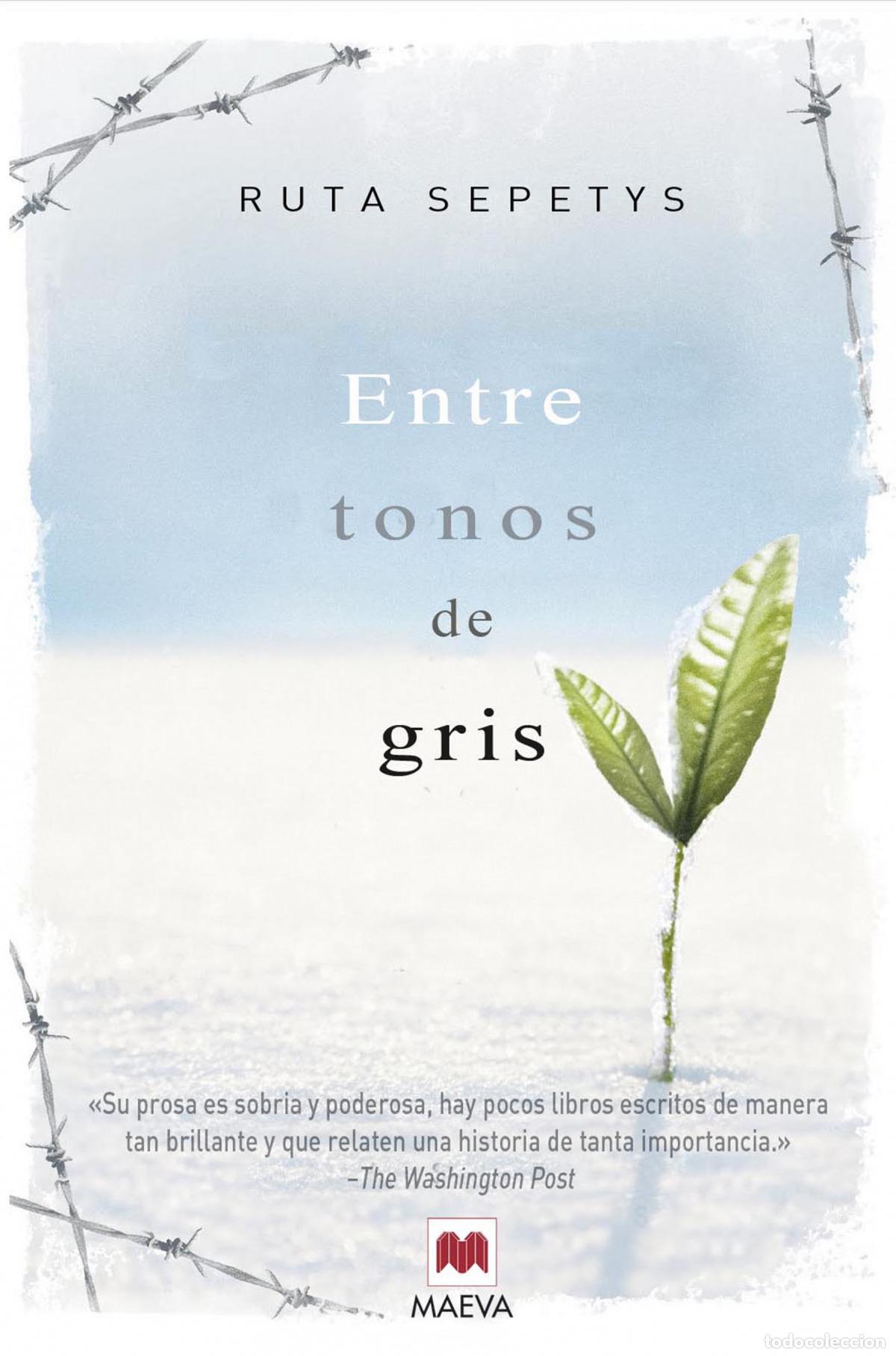 Livres: ENTRE TONOS DE GRIS - Sepetys, Ruta