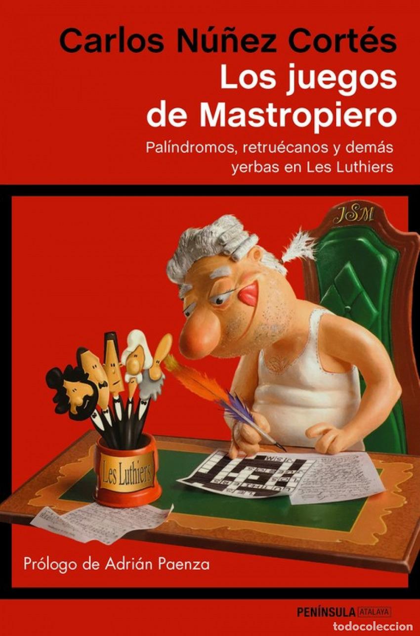 Livros em segunda m&atilde;o: LOS JUEGOS DE MASTROPIERO - NU&Ntilde;EZ CORTES, CARLOS