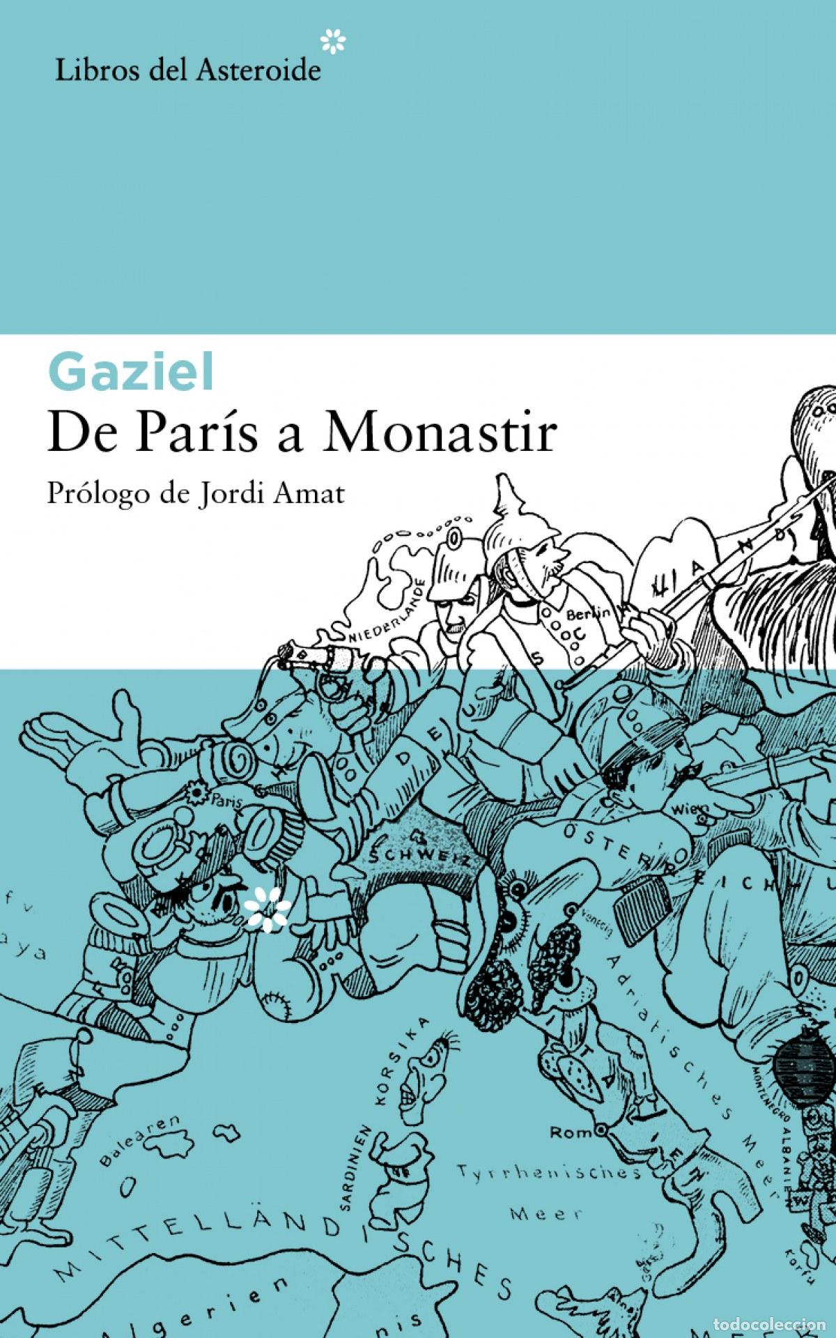 Libros: De Par&iacute;s a Monastir - Gaziel - Foto 1