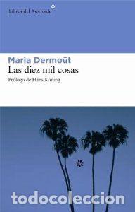 Livros em segunda m&atilde;o: Las diez mil cosas - Dermout, Maria