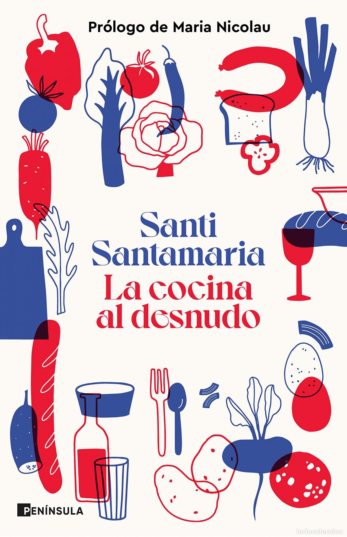 B&uuml;cher: LA COCINA AL DESNUDO - Santi Santamaria