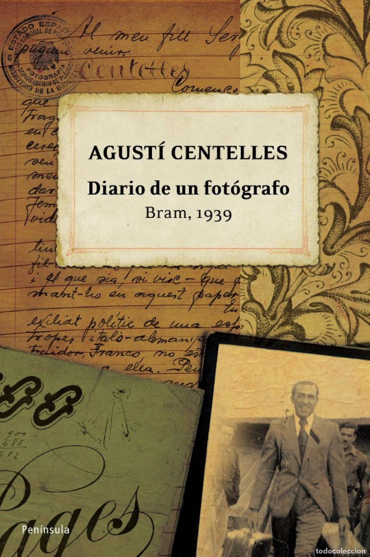 B&uuml;cher: Diario de un fot&oacute;grafo - Centelles, Agust&iacute;