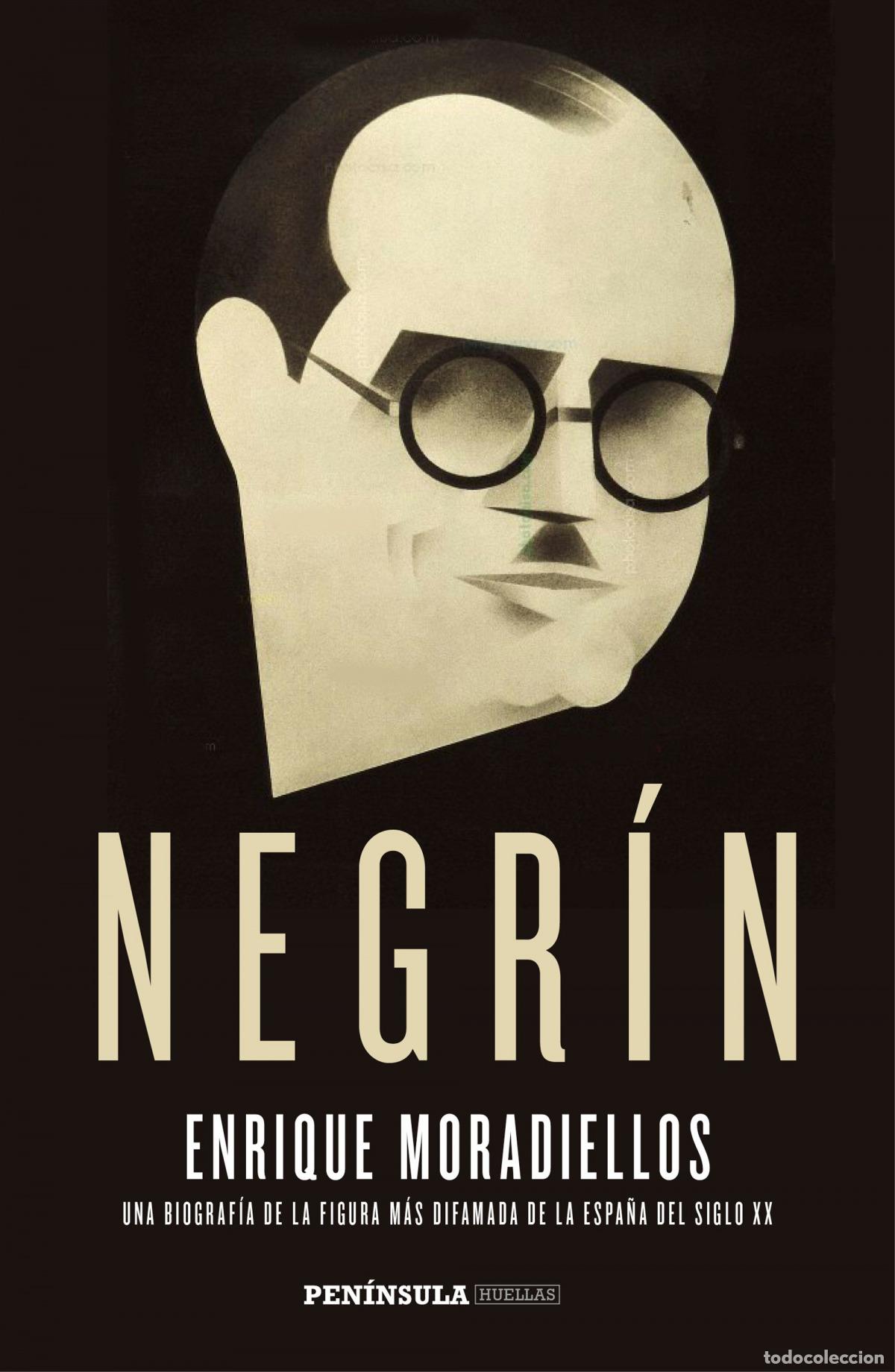 Libros: Negrin - Moradiellos, Enrique