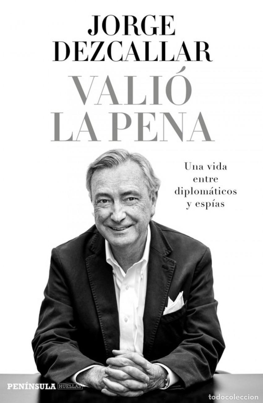 B&uuml;cher: Vali&oacute; la pena - Dezcallar, Jorge