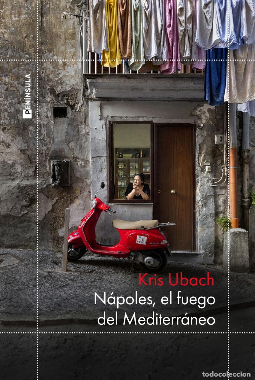 Libri di seconda mano: N&aacute;poles, el fuego del Mediterr&aacute;neo - Ubach, Kris