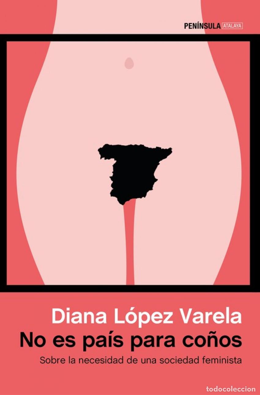 B&uuml;cher: NO ES PA&iacute;S PARA CO&Ntilde;OS - DIANA LOPEZ VARELA