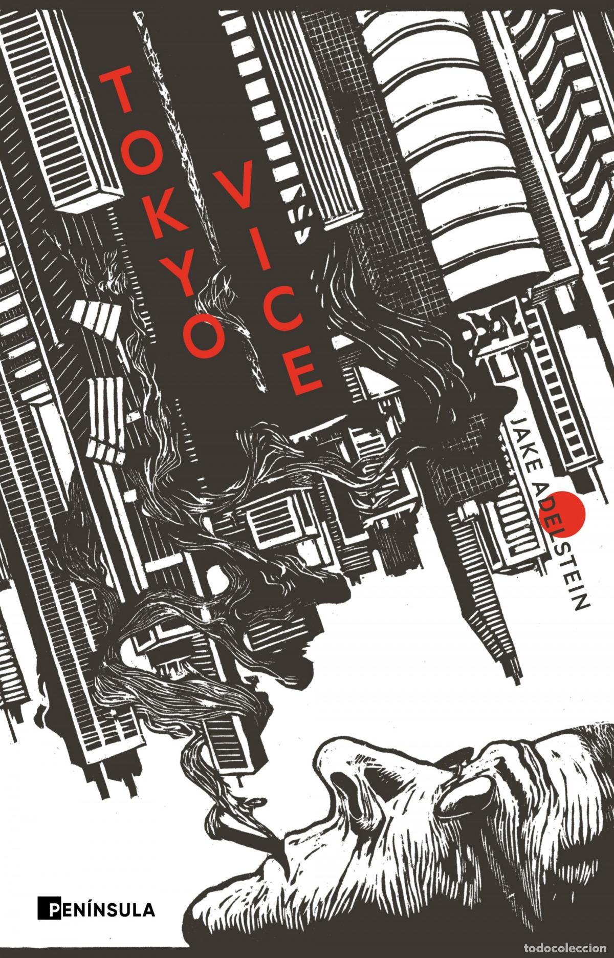 Libros: Tokyo Vice - Adelstein, Jake