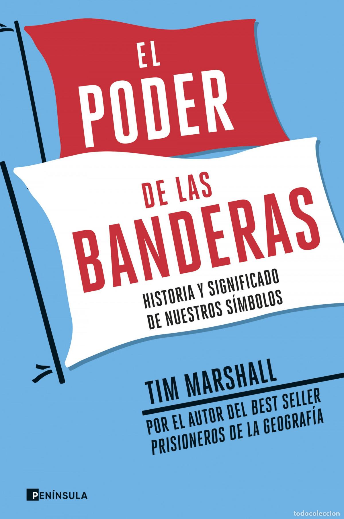 Libros: El poder de las banderas - Marshall, Tim - Foto 1