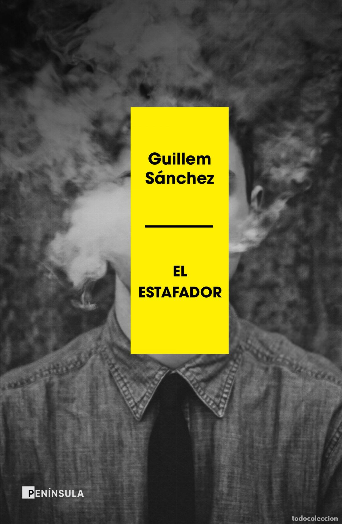 Libros: El estafador - S&aacute;nchez, Guillem - Foto 1