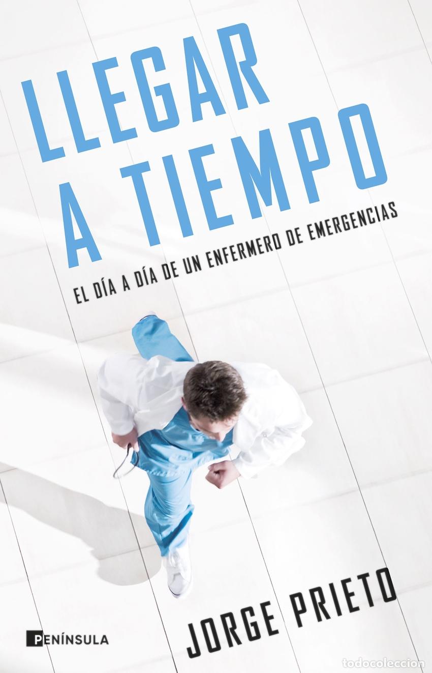 Livres: Llegar a tiempo - Prieto, Jorge