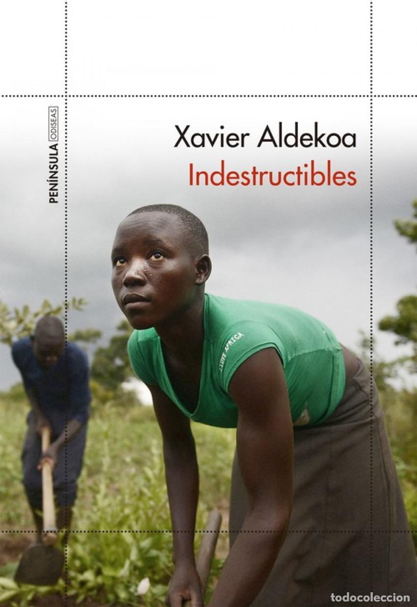 Libros: INDESTRUCTIBLES - Aldekoa, Xavier - Foto 1