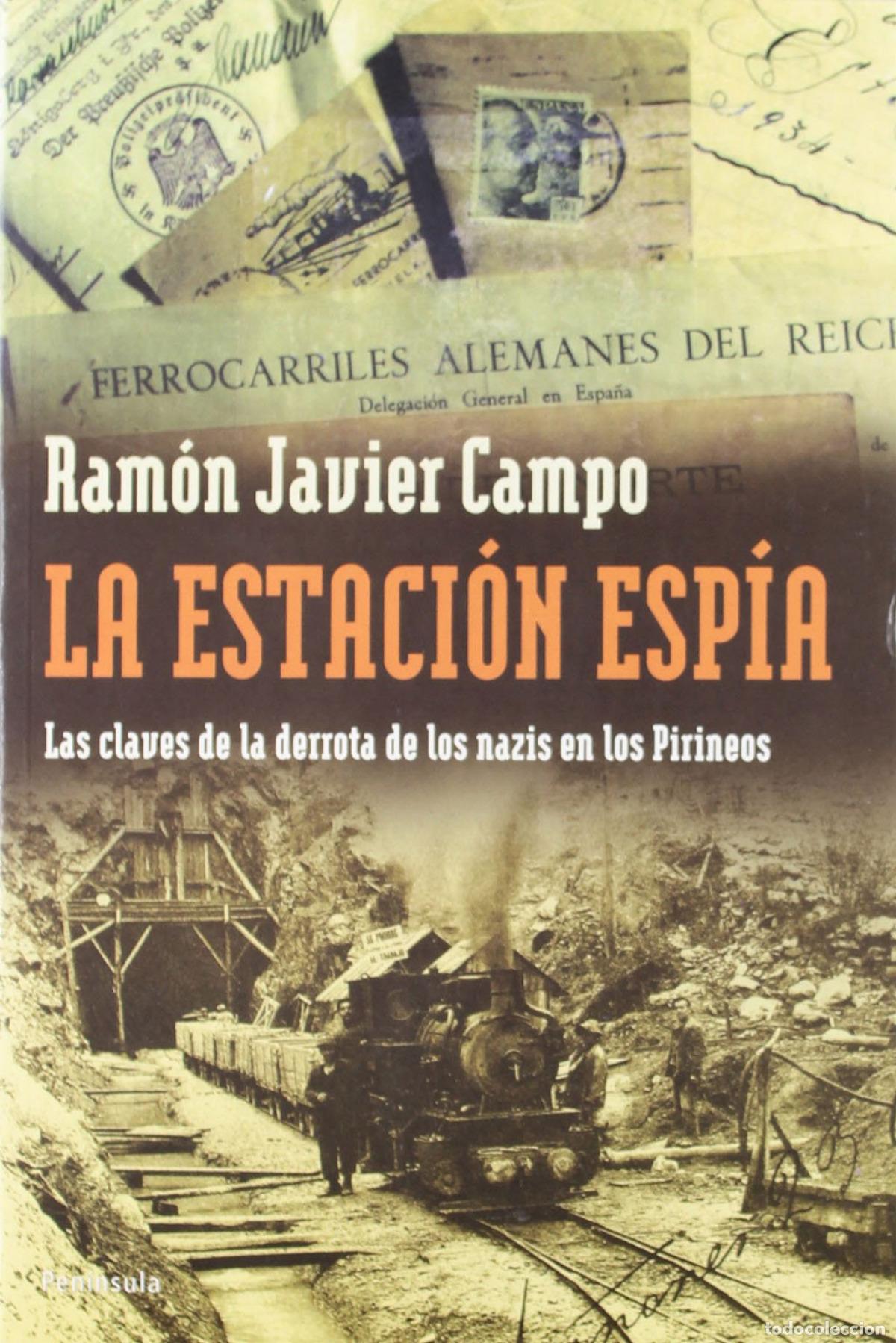Livros em segunda m&atilde;o: La estaci&oacute;n esp&iacute;a. - Ram&oacute;n Javier Campo