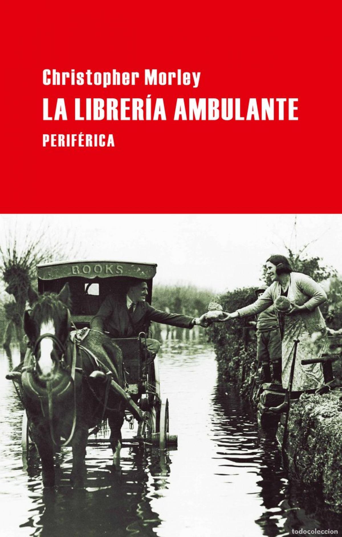 Libros: La librer&iacute;a ambulante - Morley, Christopher - Foto 1