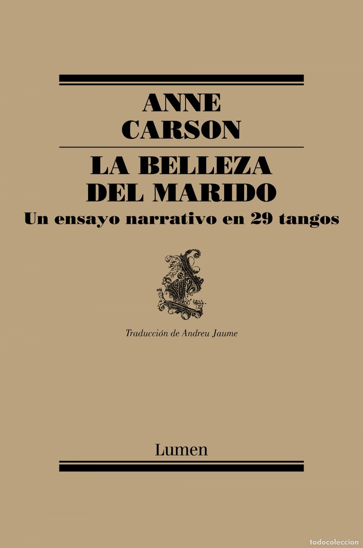 Libros: LA BELLEZA DEL MARIDO - Carson, Anne - Foto 1
