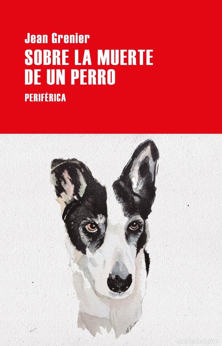 Livros em segunda m&atilde;o: Sobre la muerte de un perro - Grenier, Jean
