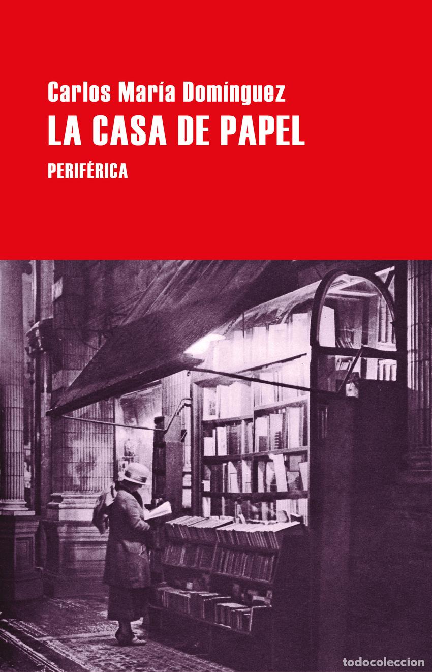 Livros em segunda m&atilde;o: La casa de papel - Dom&iacute;nguez, Carlos Mar&iacute;a