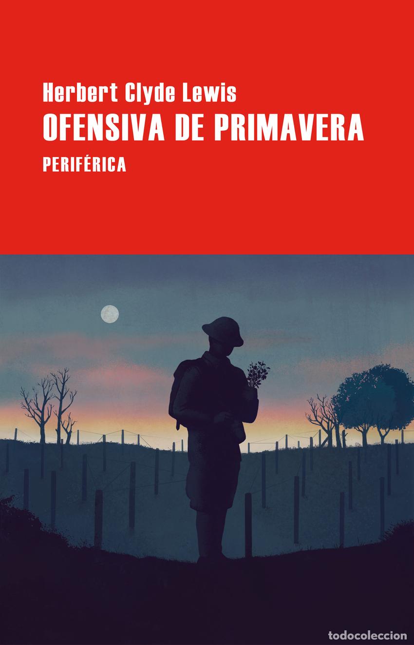 Libros: Ofensiva de primavera - Lewis, Herbert Clyde - Foto 1