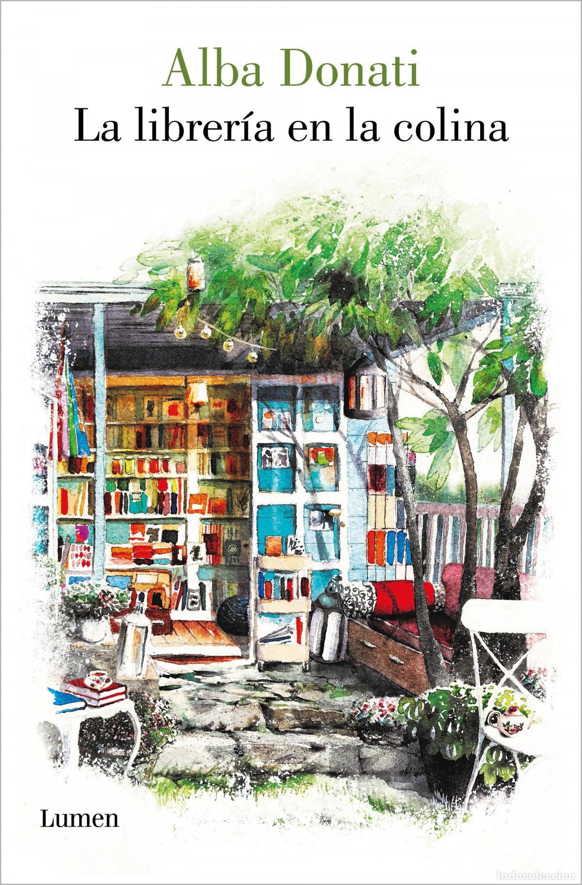 Libros: LA LIBRER&Iacute;A EN LA COLINA - DONATI, ALBA - Foto 1
