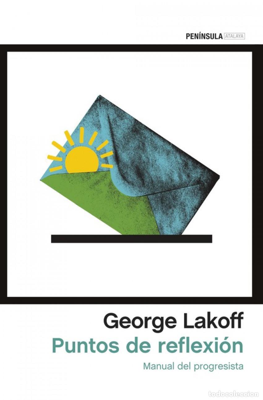 Libros: Puntos de reflexi&oacute;n - Lakoff, George - Foto 1