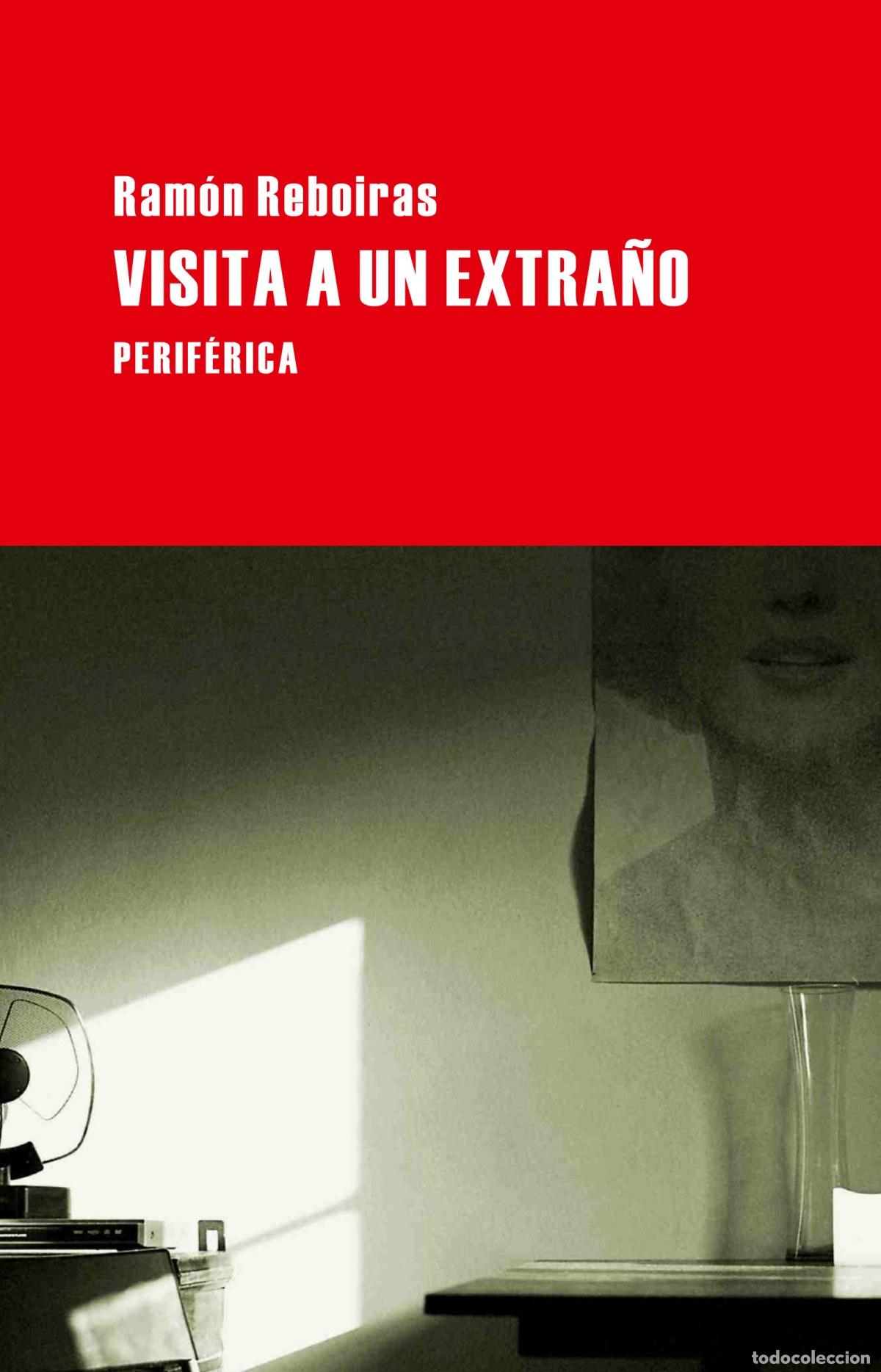 B&uuml;cher: Visita a un extra&ntilde;o - Fern&aacute;ndez Reboiras, Ram&oacute;n