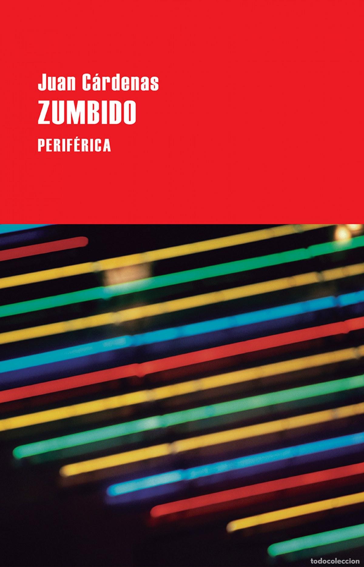 Libros: ZUMBIDO - JUAN C&Aacute;RDENAS - Foto 1