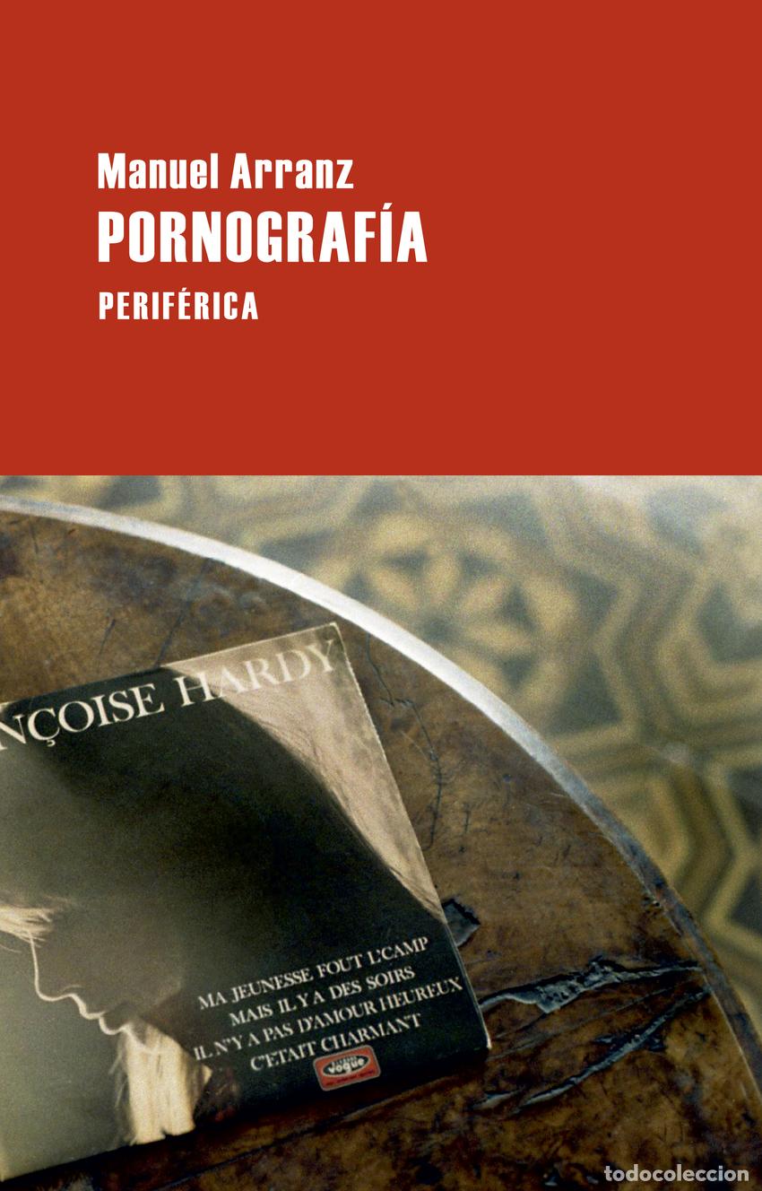 Libros: Pornograf&iacute;a - Arranz, Manuel - Foto 1