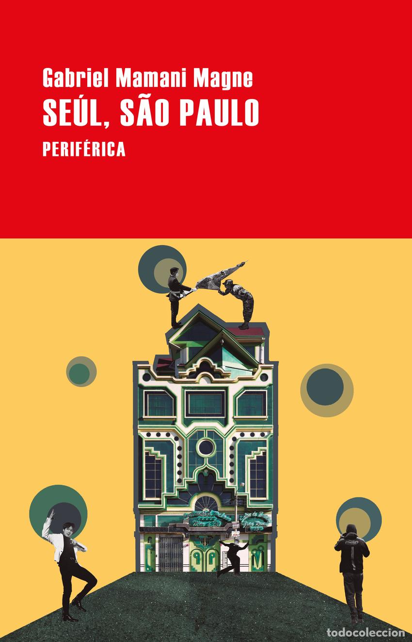 Livres: Se&uacute;l, S&atilde;o Paulo - Mamani Magne, Gabriel