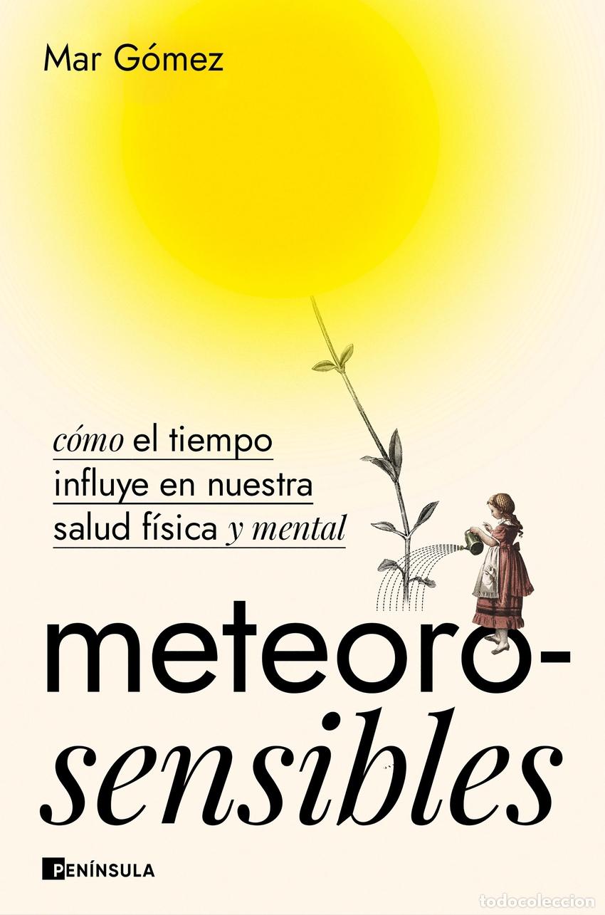 Libros: Meteorosensibles - G&oacute;mez, Mar - Foto 1