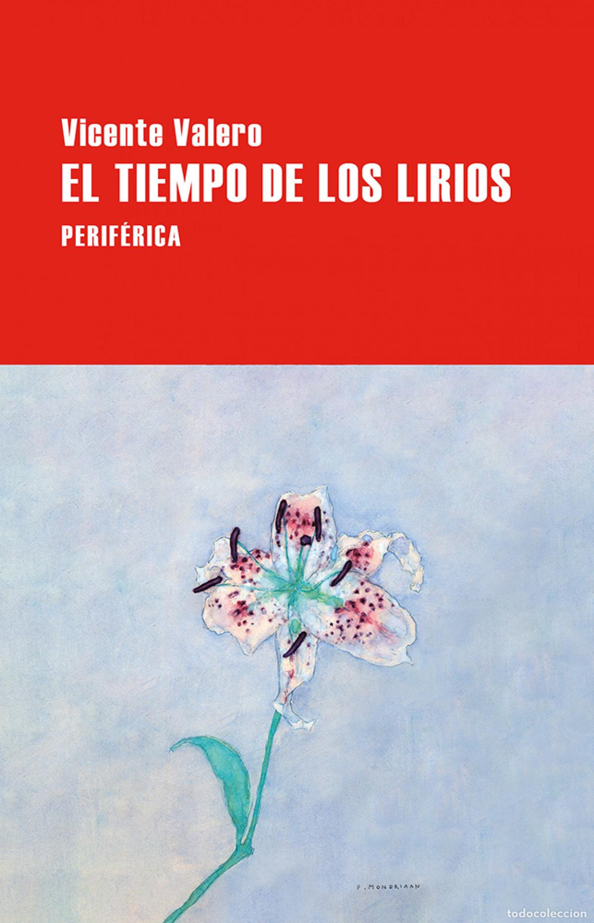 Libros: El tiempo de los lirios - VALERO, VICENTE - Foto 1
