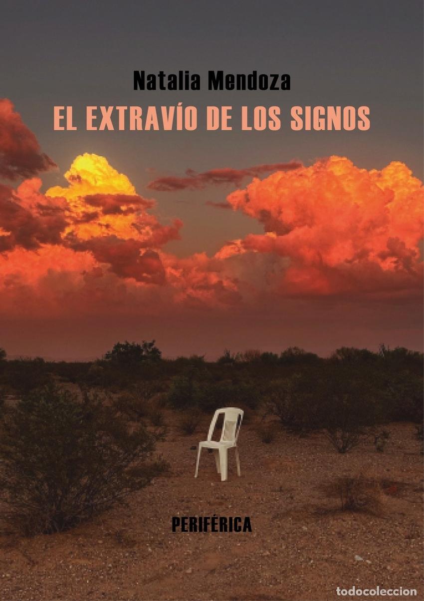 Libros: El extrav&iacute;o de los signos - Natalia Mendoza - Foto 1