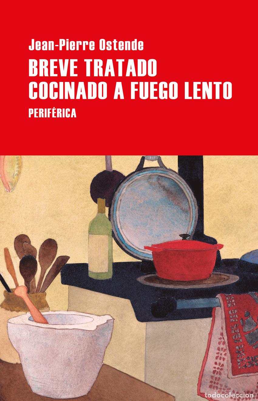 Libri di seconda mano: Breve tratado cocinado a fuego lento - Ostende, Jean-Pierre