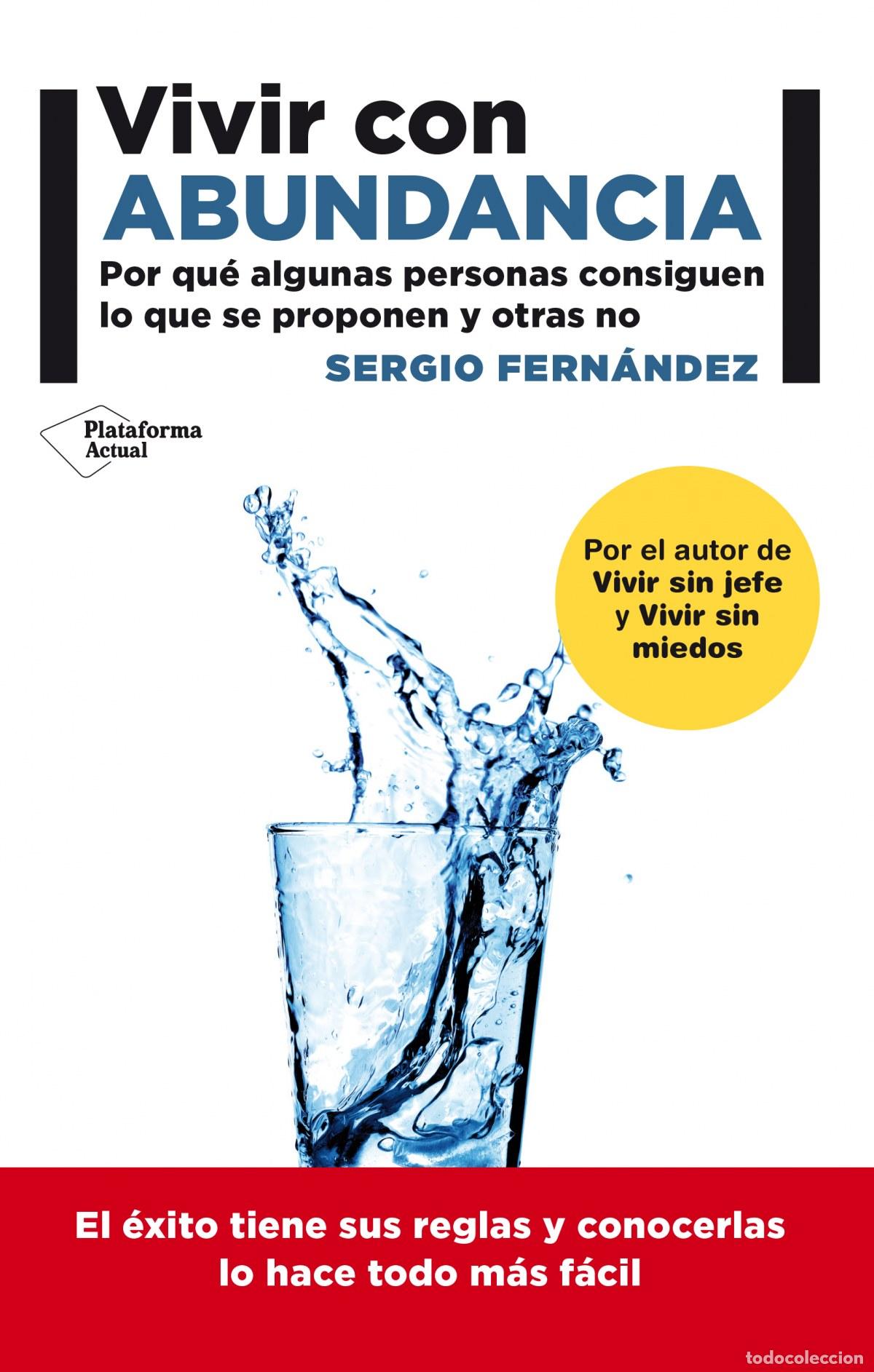 Libros: Vivir con abundancia - Fern&aacute;ndez, Sergio - Foto 1