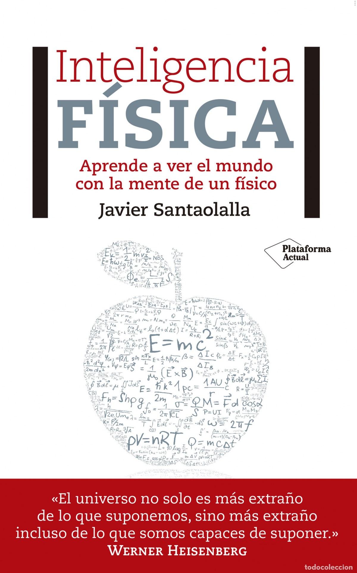 Libros: Inteligencia f&iacute;sica - Santaolalla, Javier - Foto 1