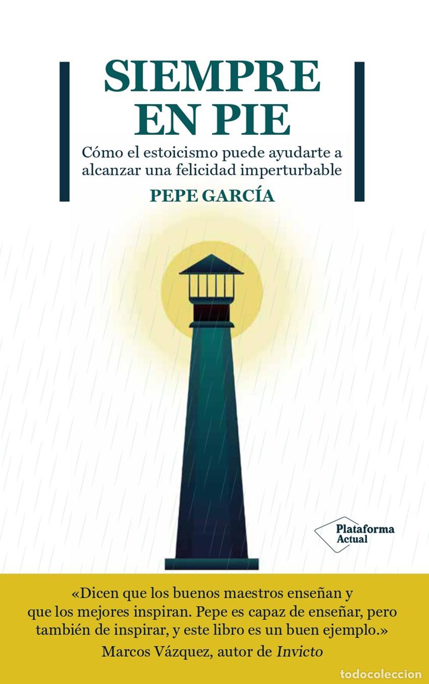Livres: Siempre en pie - Garc&iacute;a, Pepe