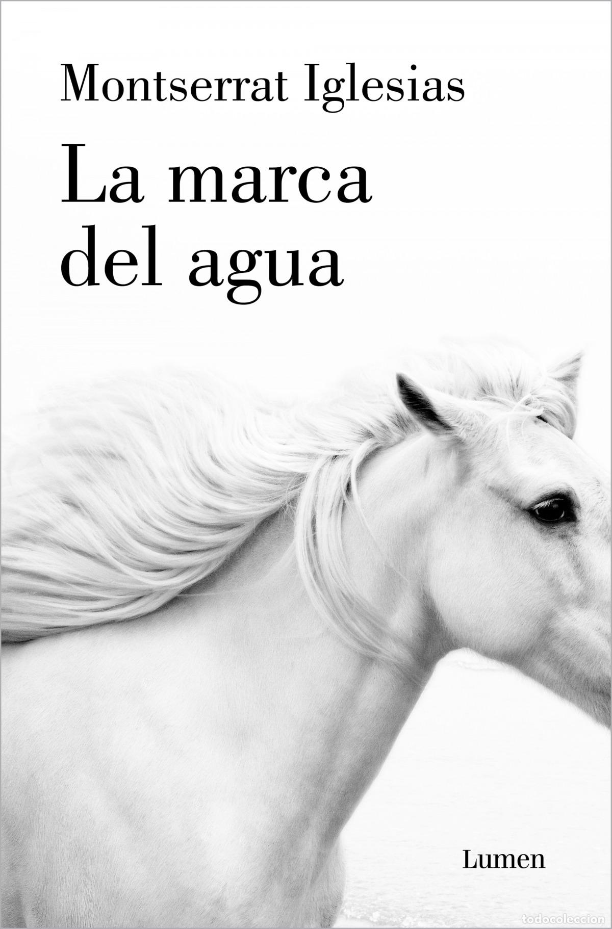 Livres: La marca del agua - Iglesias, Montserrat
