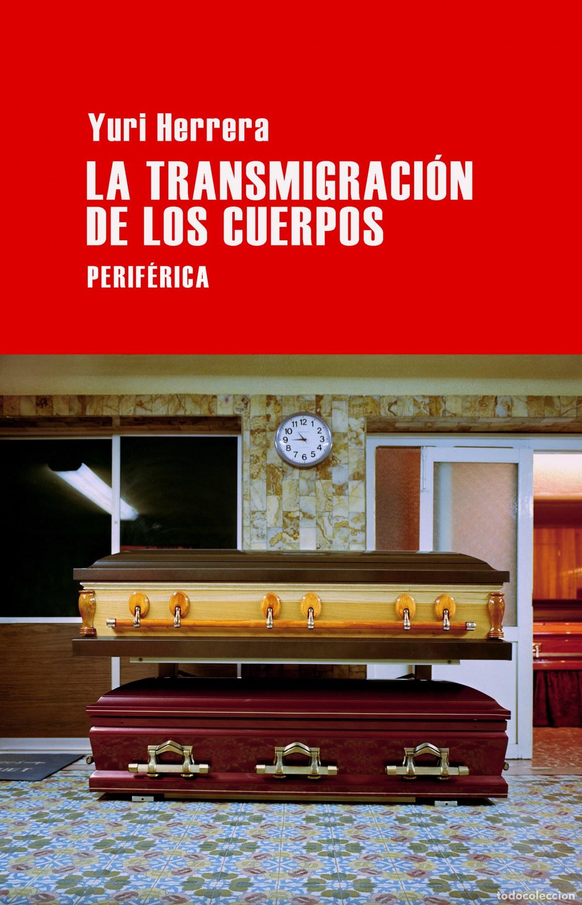 Livres: La transmigraci&oacute;n de los cuerpos - Herrera, Yupi