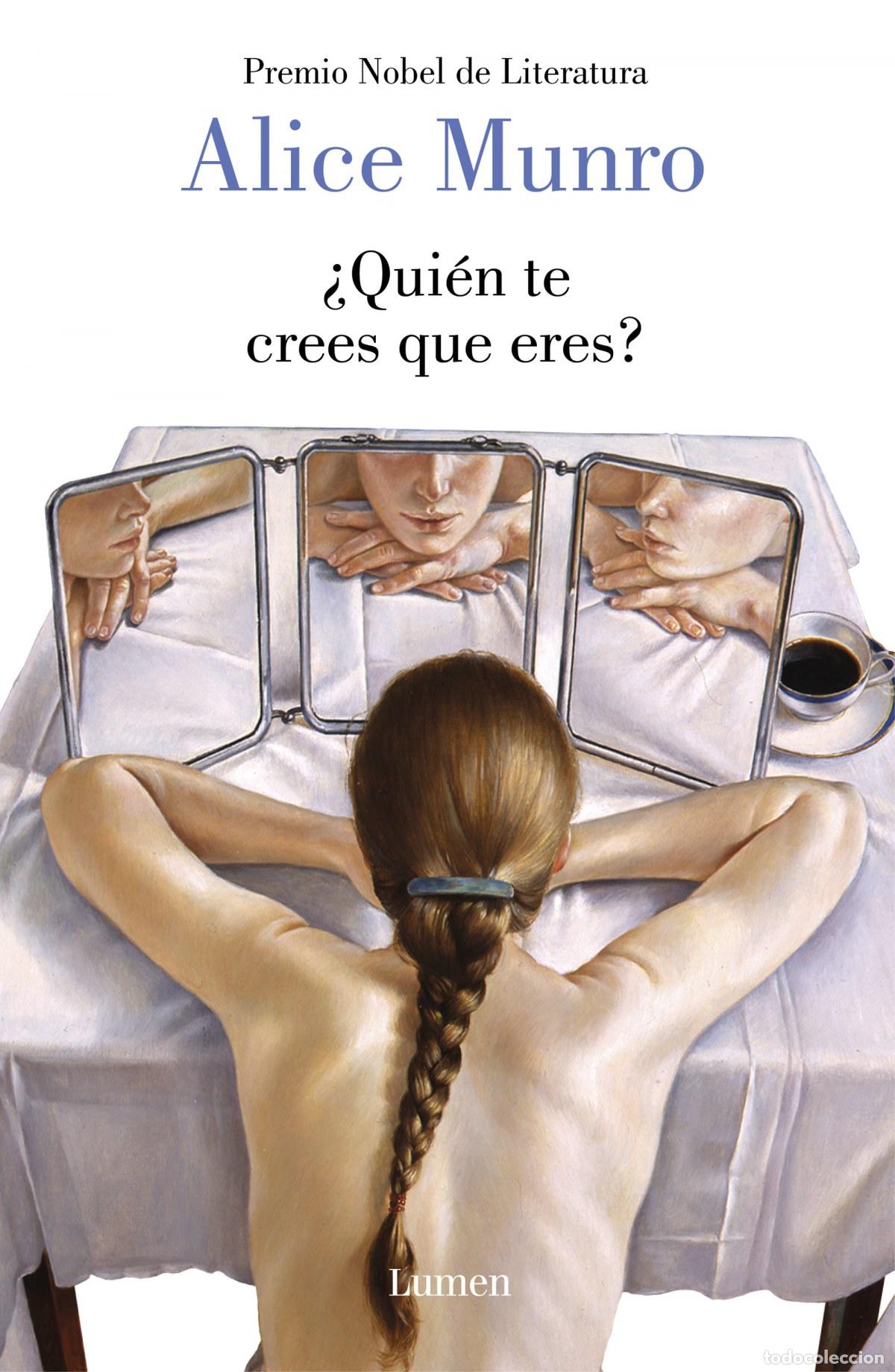 Libros: &iquest;QUI&Egrave;N TE CREES QUE ERES? - Munro, Alice - Foto 1