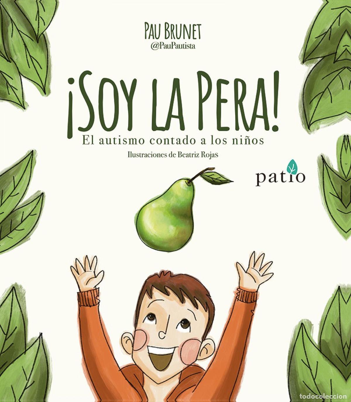 Livros em segunda m&atilde;o: &iexcl;Soy la pera! - Brunet, Pau