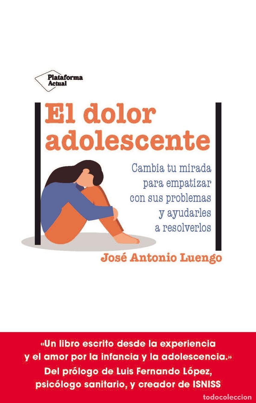 B&uuml;cher: El dolor adolescente - Luengo, Jos&eacute; Antonio