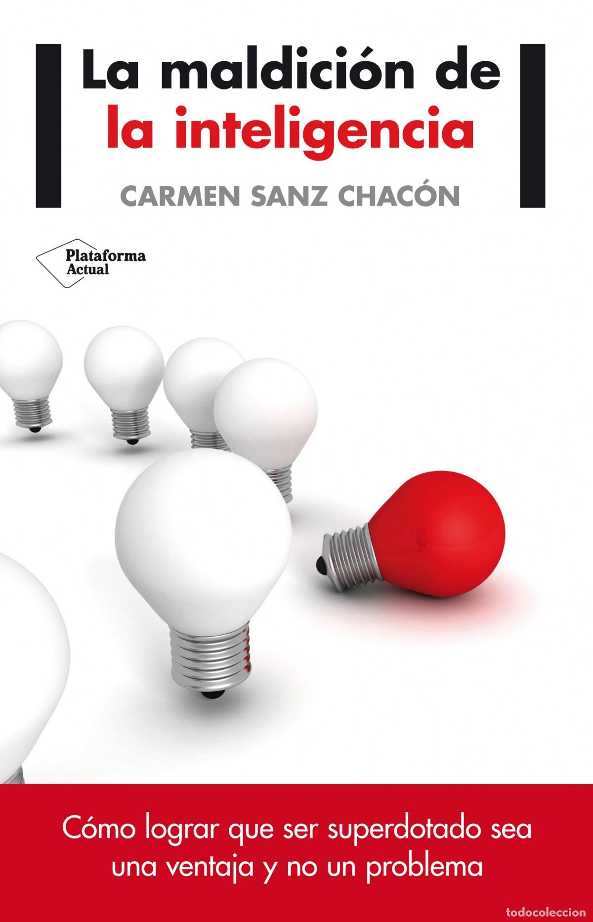 Libros: Maldici&oacute;n de la inteligencia - Sanz Chac&oacute;n, Carmen - Foto 1