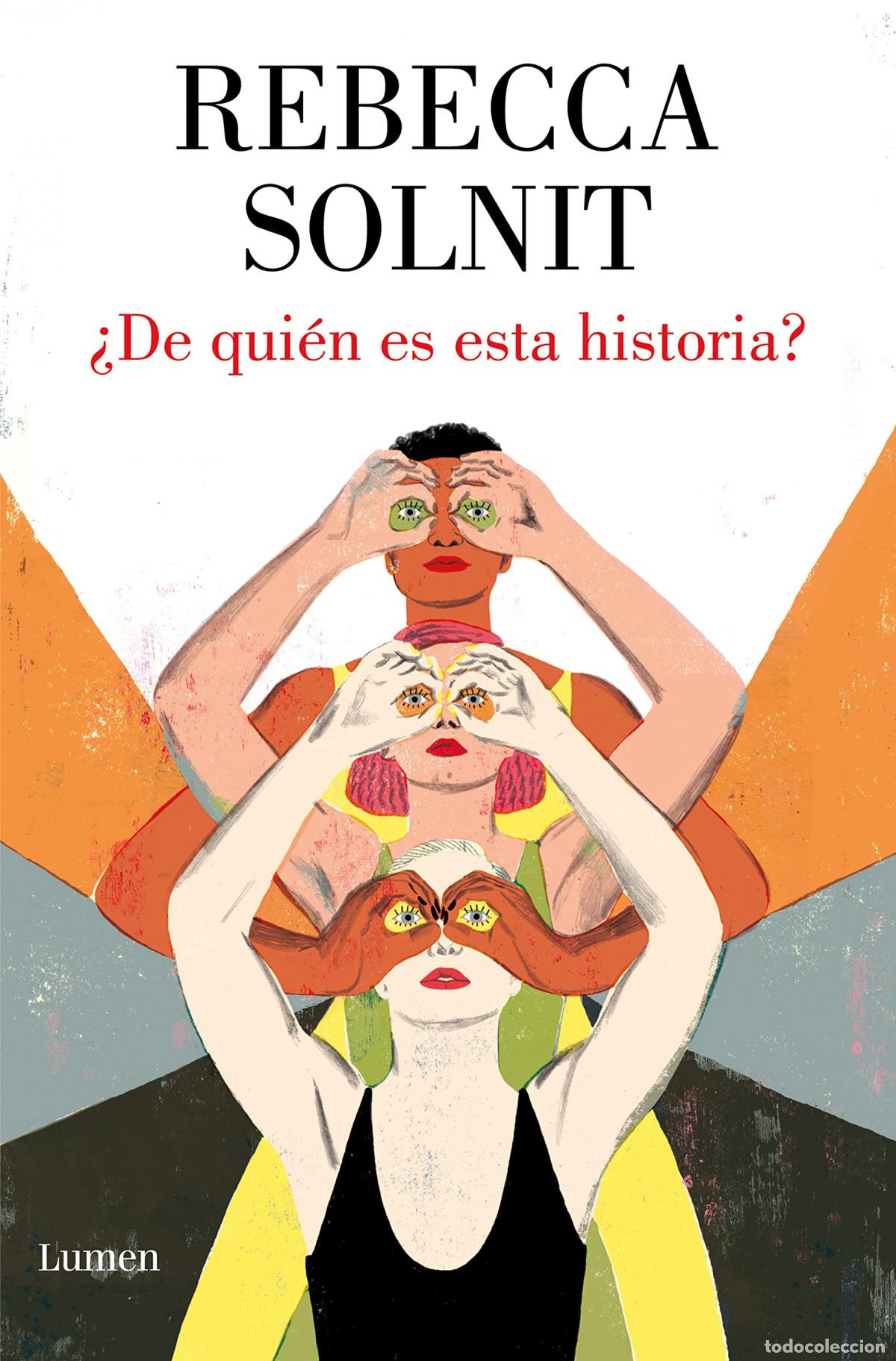 Livros em segunda m&atilde;o: &iquest;De qui&eacute;n es esta historia? - Solnit, Rebecca