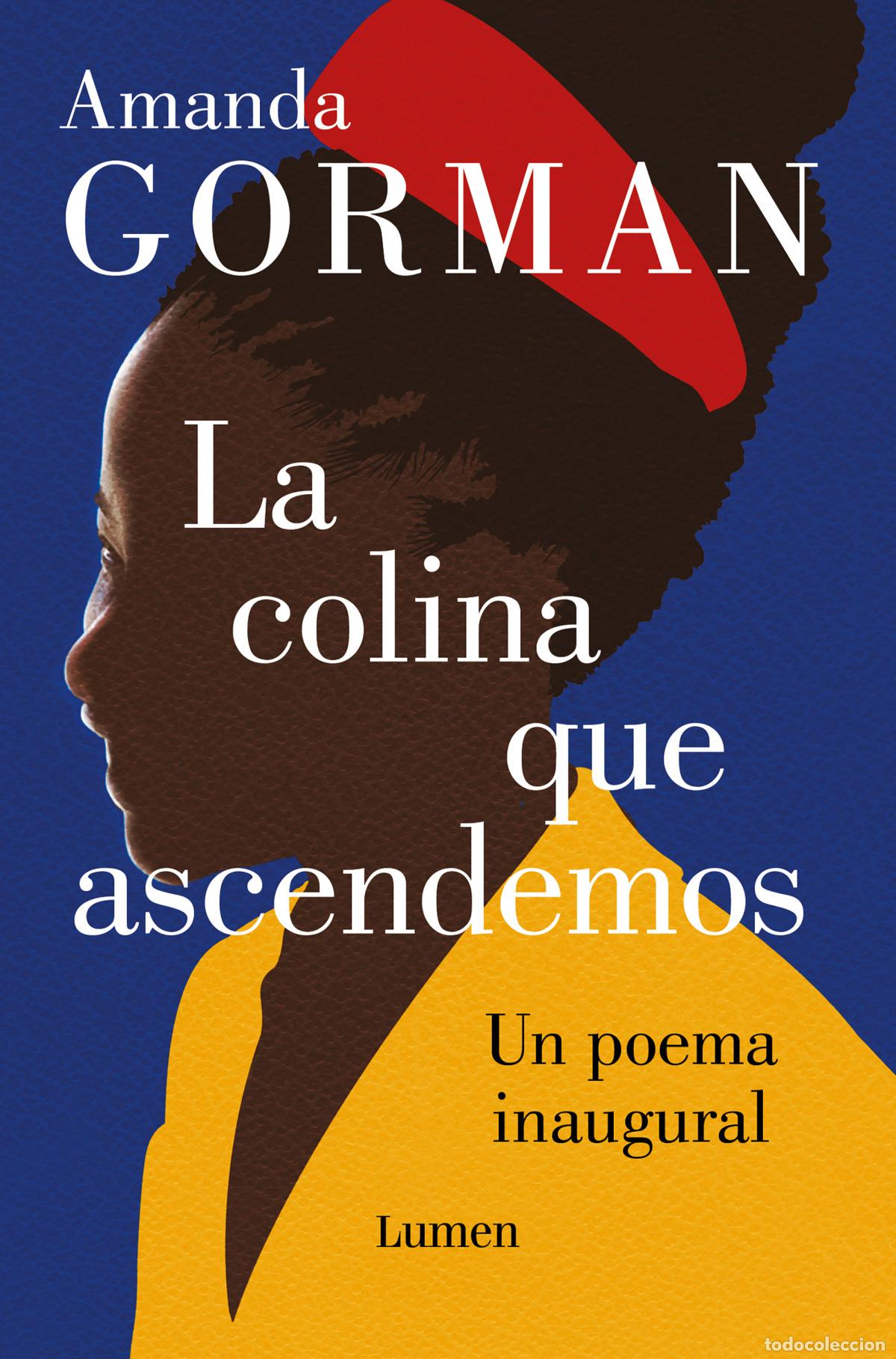 Libros: La colina que ascendemos - Gorman, Amanda