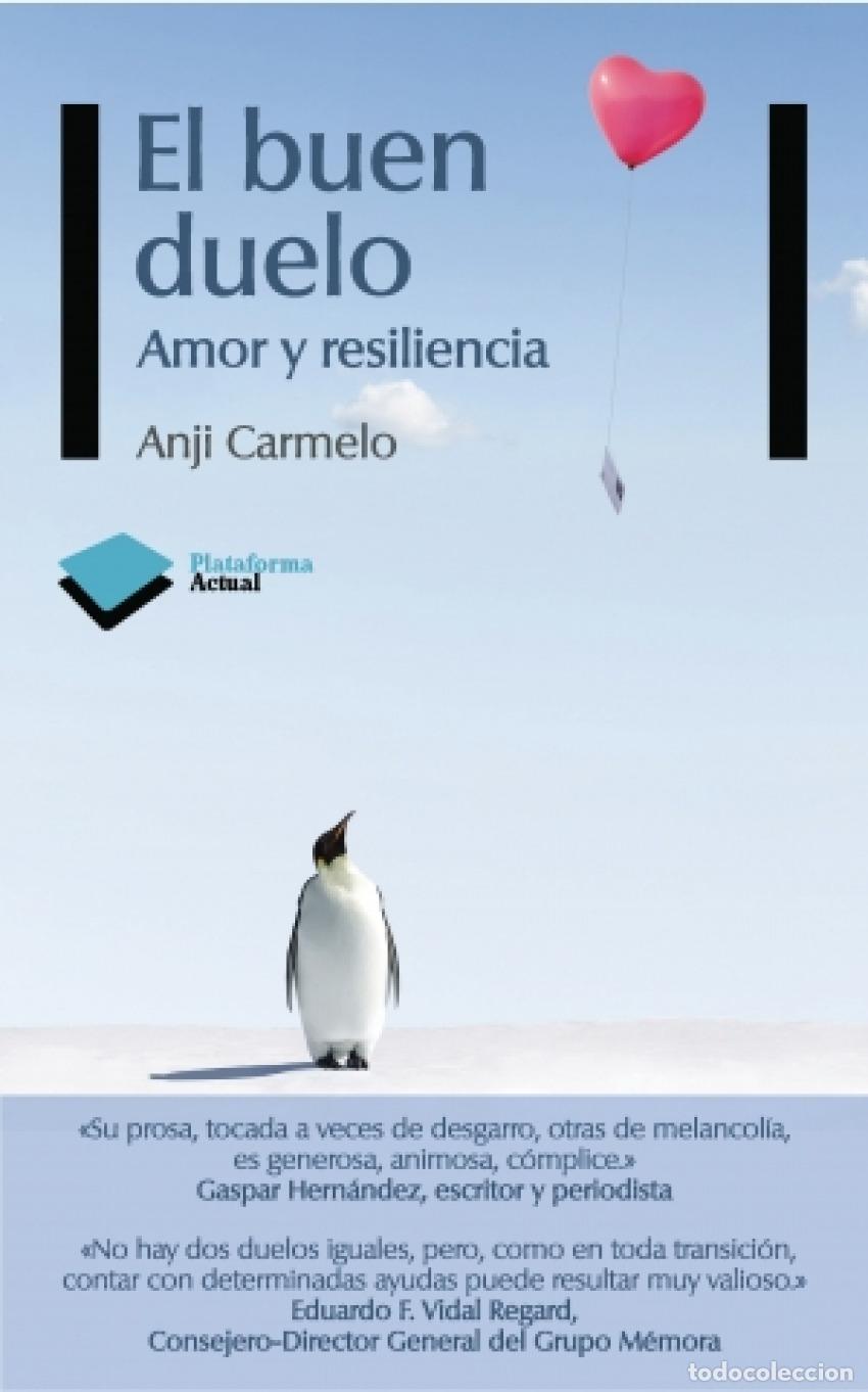 Libros: El buen duelo - Carmelo, Anji